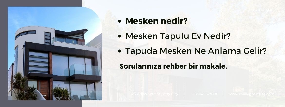 Tapuda Mesken Ne Demek? Gayrimenkul Alıcıları İçin Rehber